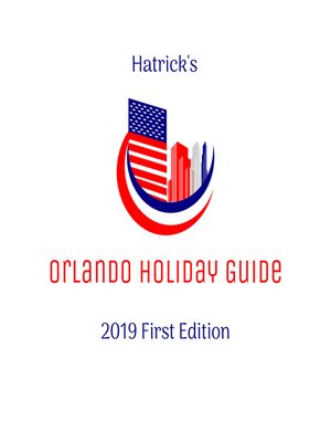 cover image of HATRICK'S ORLANDO HOLIDAY GUIDE